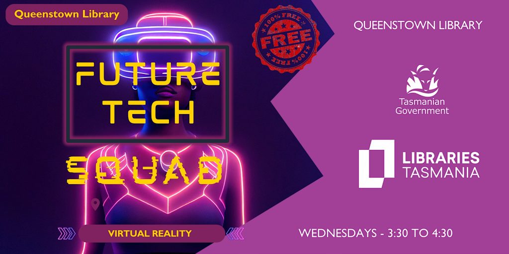 Future Tech Squad Virtual Reality Queenstown Library Inspiring